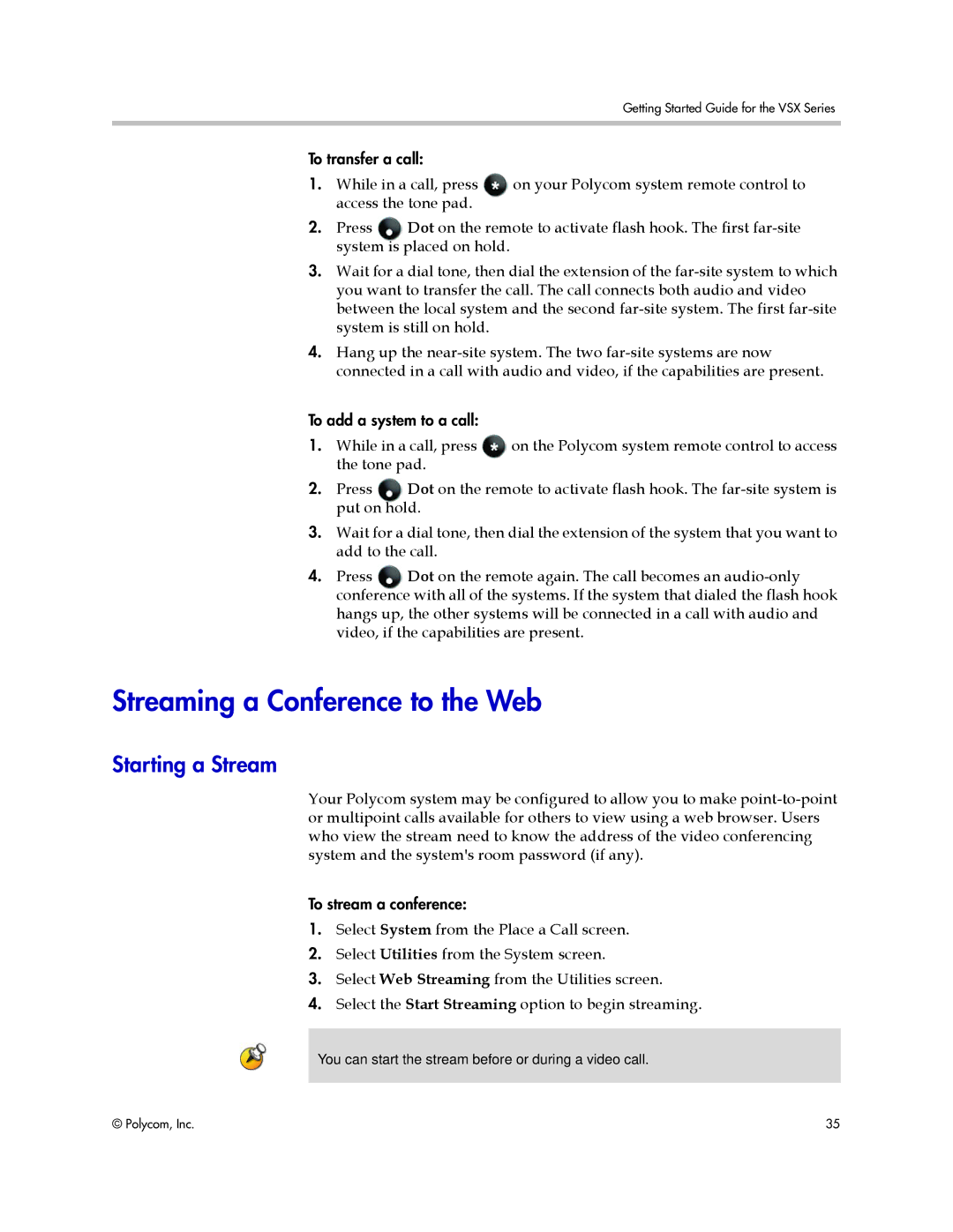 Polycom 9.0.6 manual Streaming a Conference to the Web, Starting a Stream 