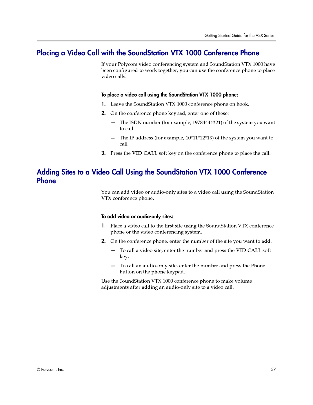 Polycom 9.0.6 manual To place a video call using the SoundStation VTX 1000 phone 