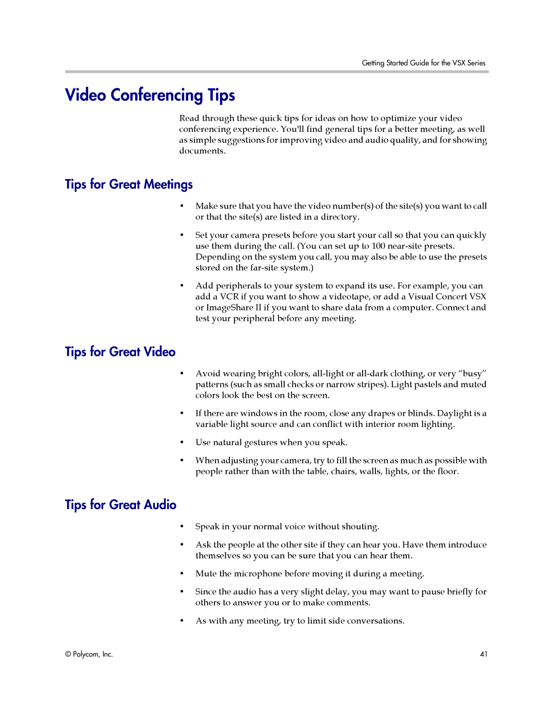 Polycom 9.0.6 manual Video Conferencing Tips, Tips for Great Meetings, Tips for Great Video, Tips for Great Audio 