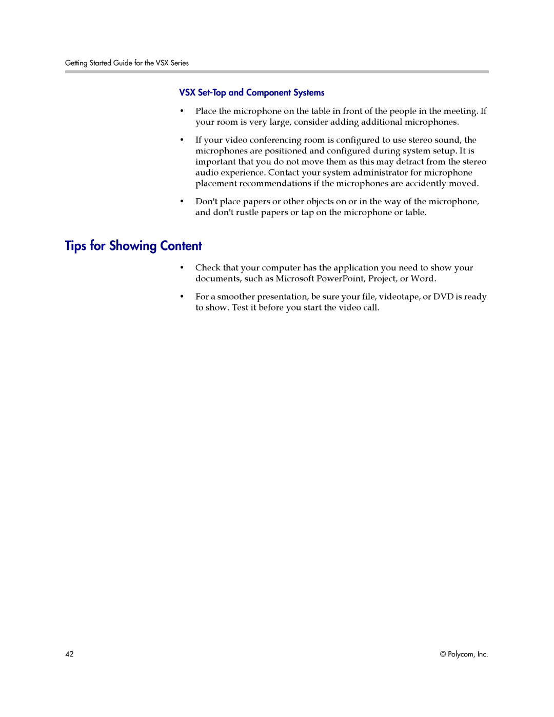 Polycom 9.0.6 manual Tips for Showing Content 