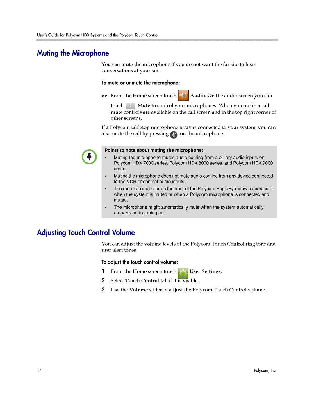 Polycom manual Muting the Microphone, Adjusting Touch Control Volume, Points to note about muting the microphone 