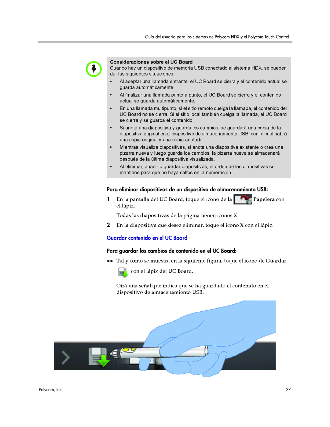 Polycom 3725-61955-004, A manual Papelera con, Consideraciones sobre el UC Board 