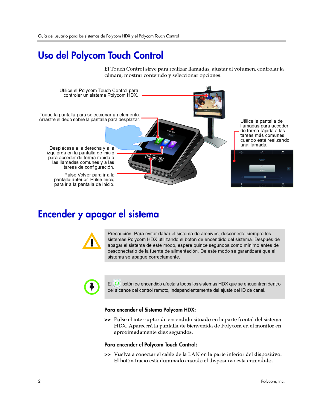 Polycom A, 3725-61955-004 manual Uso del Polycom Touch Control, Encender y apagar el sistema 