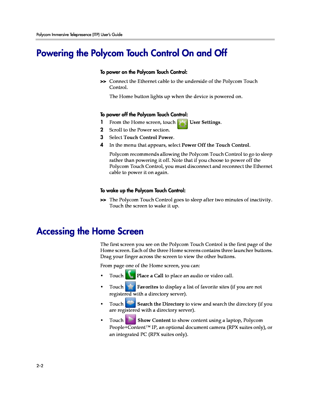 Polycom 3725-63211-002 manual Powering the Polycom Touch Control On and Off, Accessing the Home Screen, User Settings 