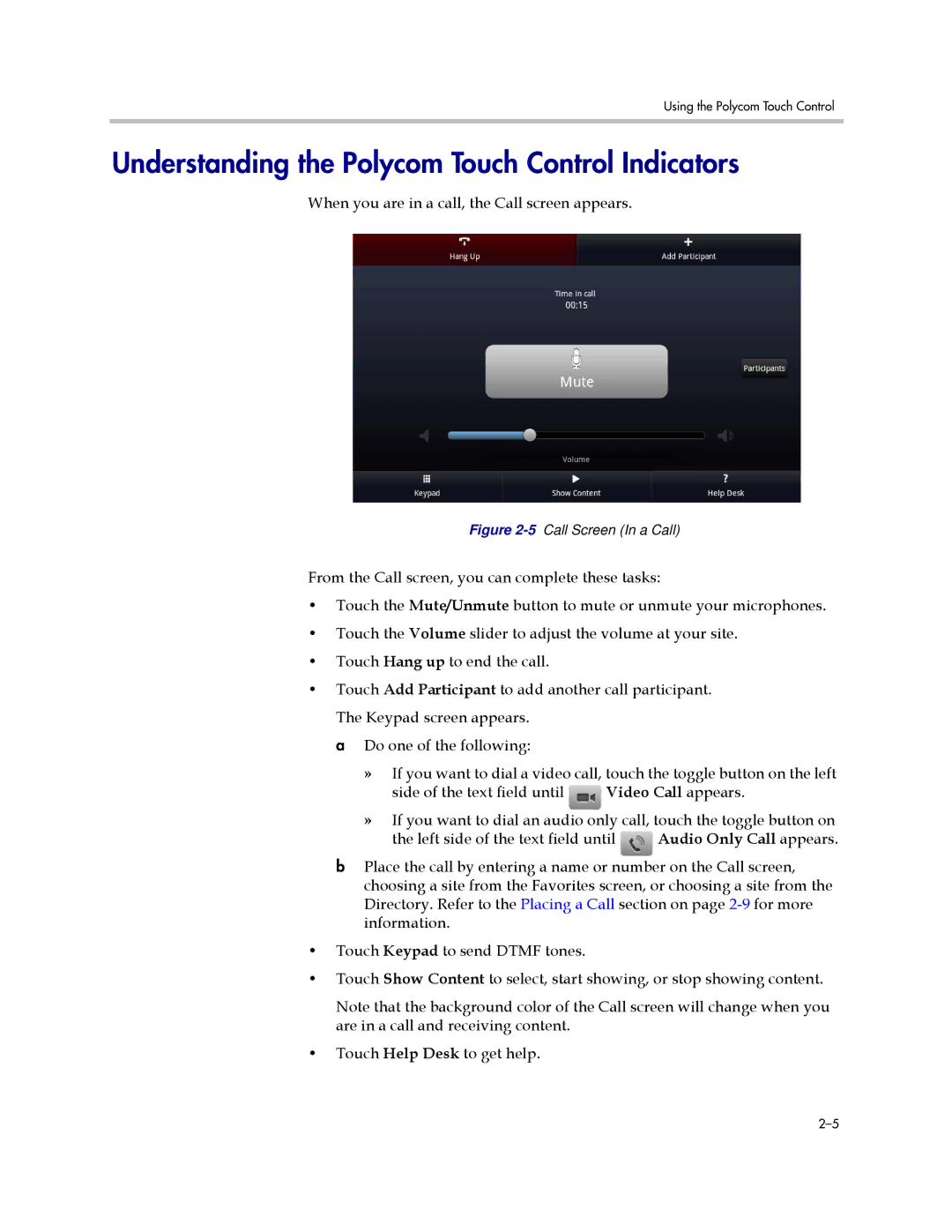 Polycom 3725-63211-002, A manual Understanding the Polycom Touch Control Indicators, 5Call Screen In a Call 