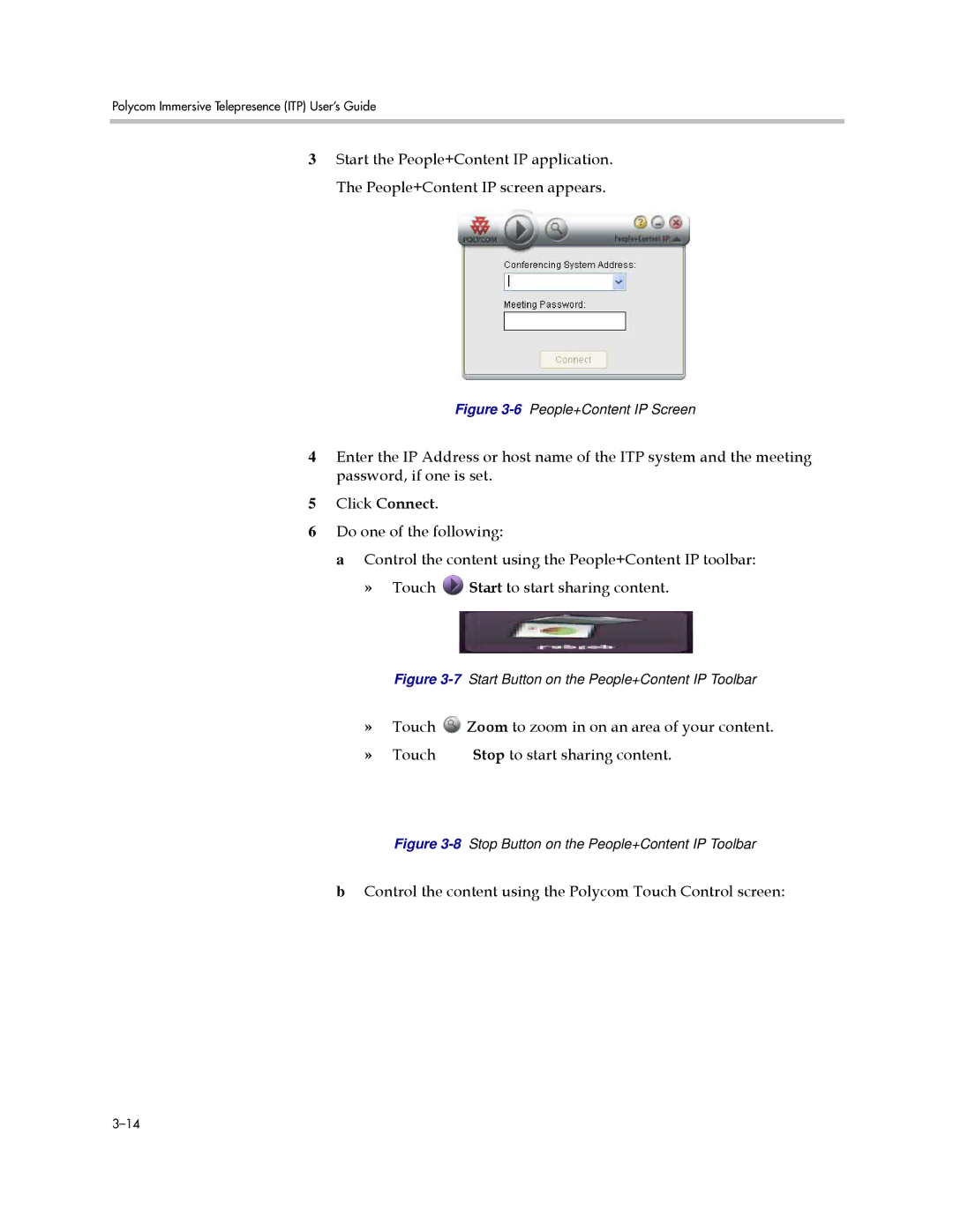 Polycom A, 3725-63211-002 manual Control the content using the Polycom Touch Control screen 