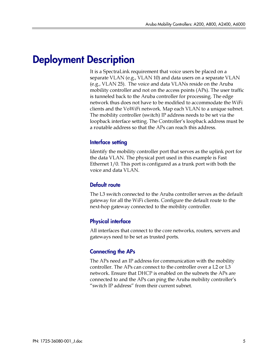 Polycom A6000, A200, A800 Deployment Description, Interface setting, Default route, Physical interface, Connecting the APs 