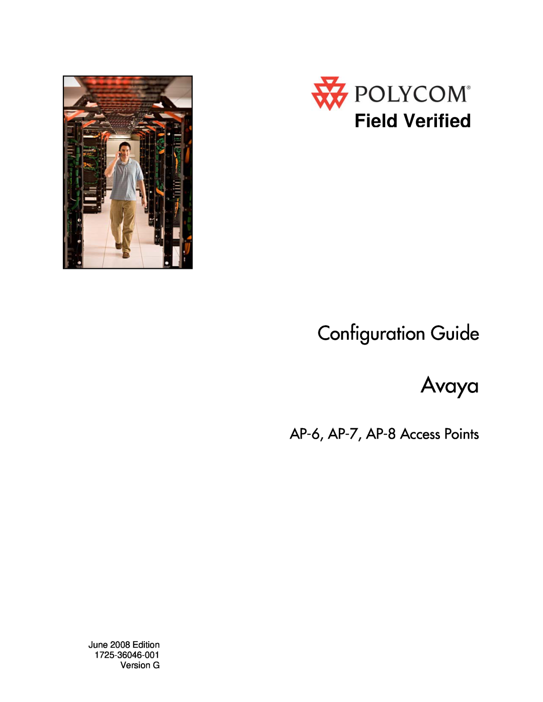 Polycom manual Avaya, Field Verified, Configuration Guide, AP-6, AP-7, AP-8 Access Points 