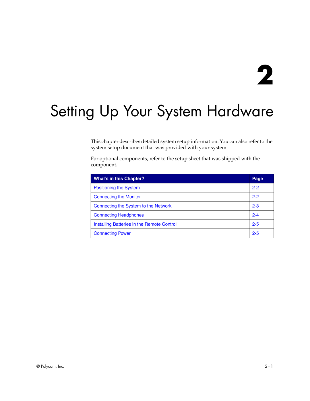 Polycom Audio and Video manual Setting Up Your System Hardware, What’s in this Chapter? 