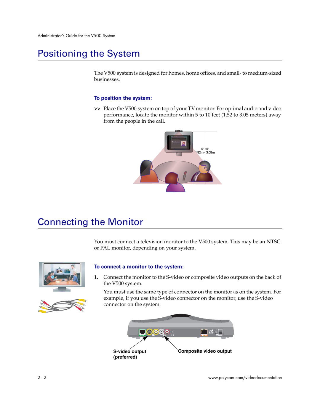 Polycom Audio and Video manual Positioning the System, Connecting the Monitor, To position the system 