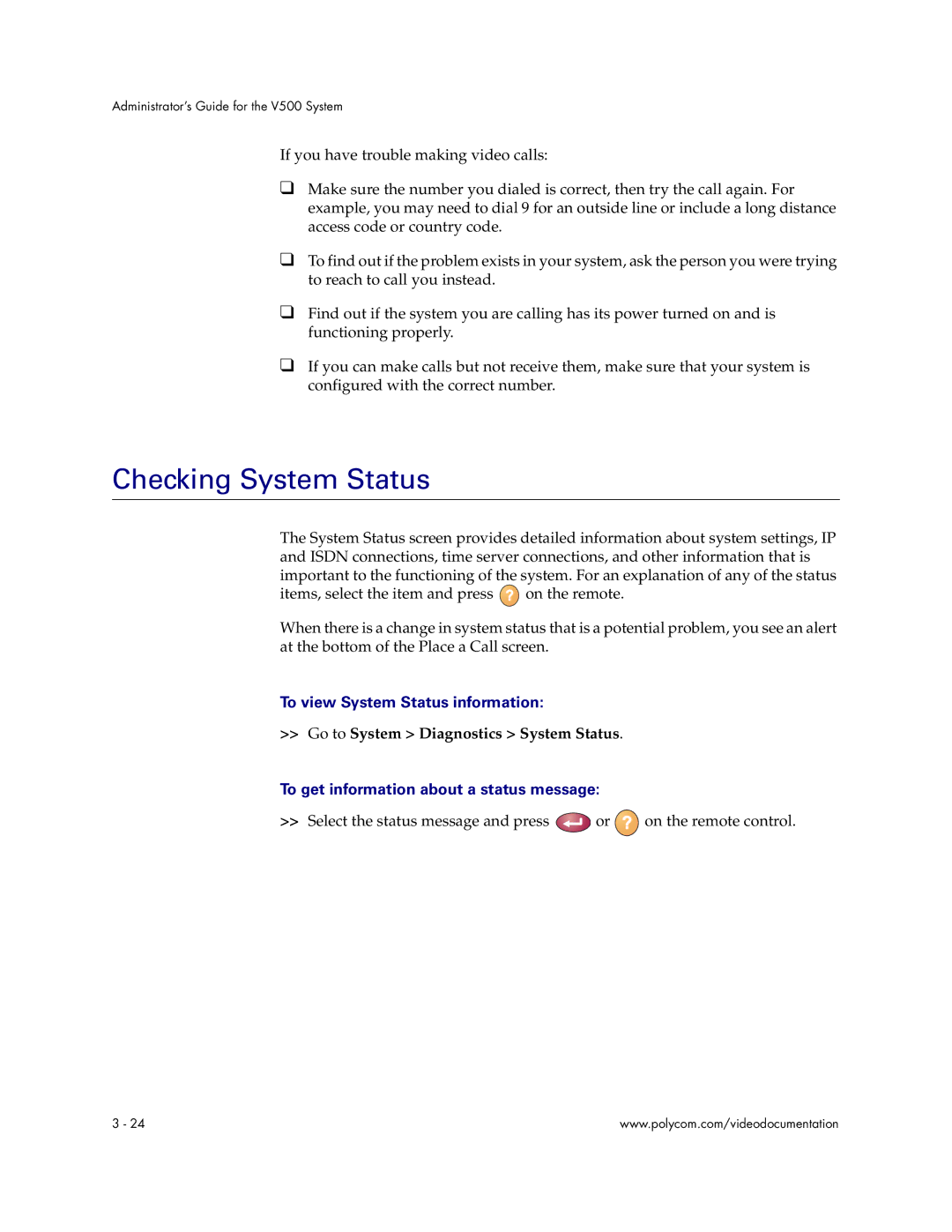 Polycom Audio and Video Checking System Status, To view System Status information, Go to System Diagnostics System Status 