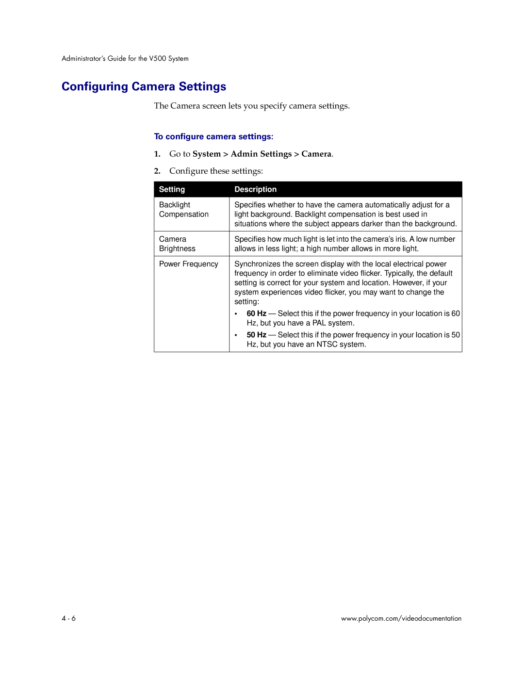 Polycom Audio and Video Configuring Camera Settings, To configure camera settings, Go to System Admin Settings Camera 