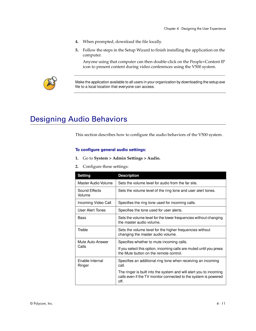 Polycom Audio and Video Designing Audio Behaviors, To configure general audio settings, Go to System Admin Settings Audio 