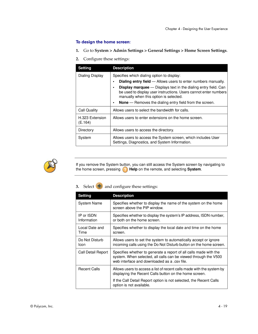 Polycom Audio and Video manual To design the home screen, Setting Description 