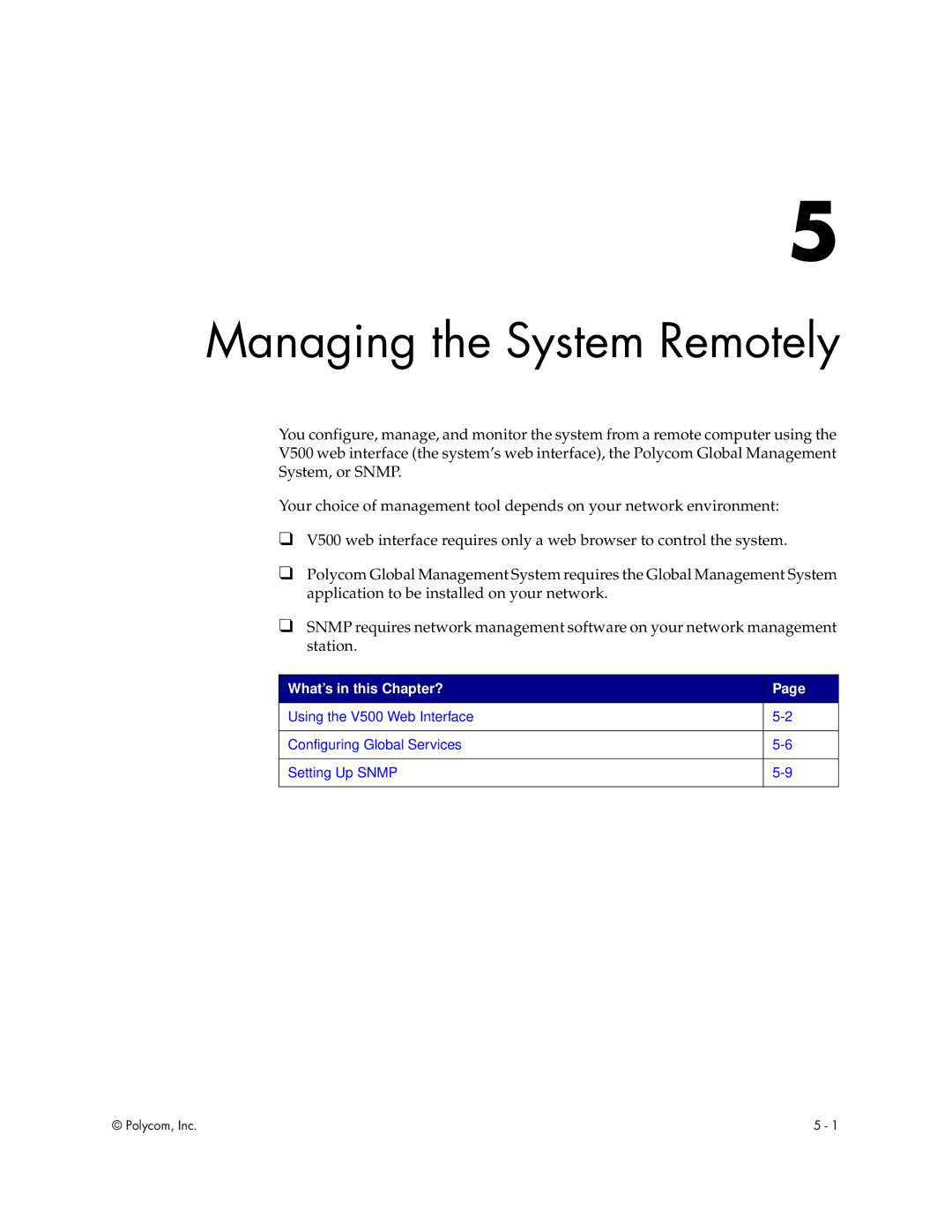 Polycom Audio and Video manual Managing the System Remotely, What’s in this Chapter? 