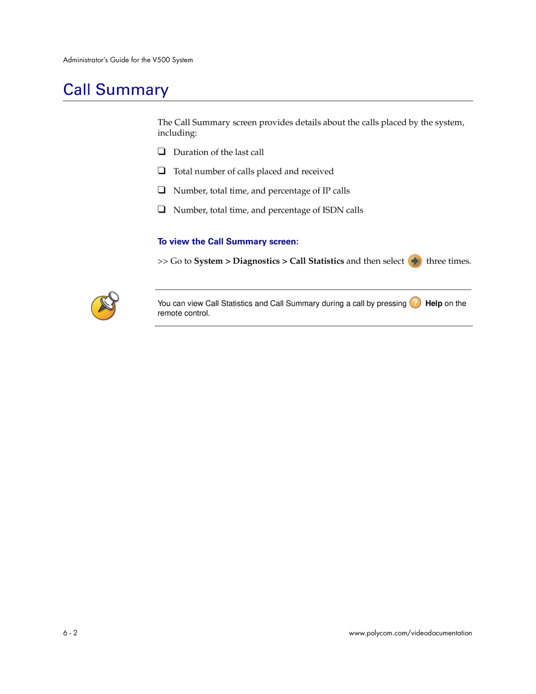 Polycom Audio and Video manual To view the Call Summary screen 