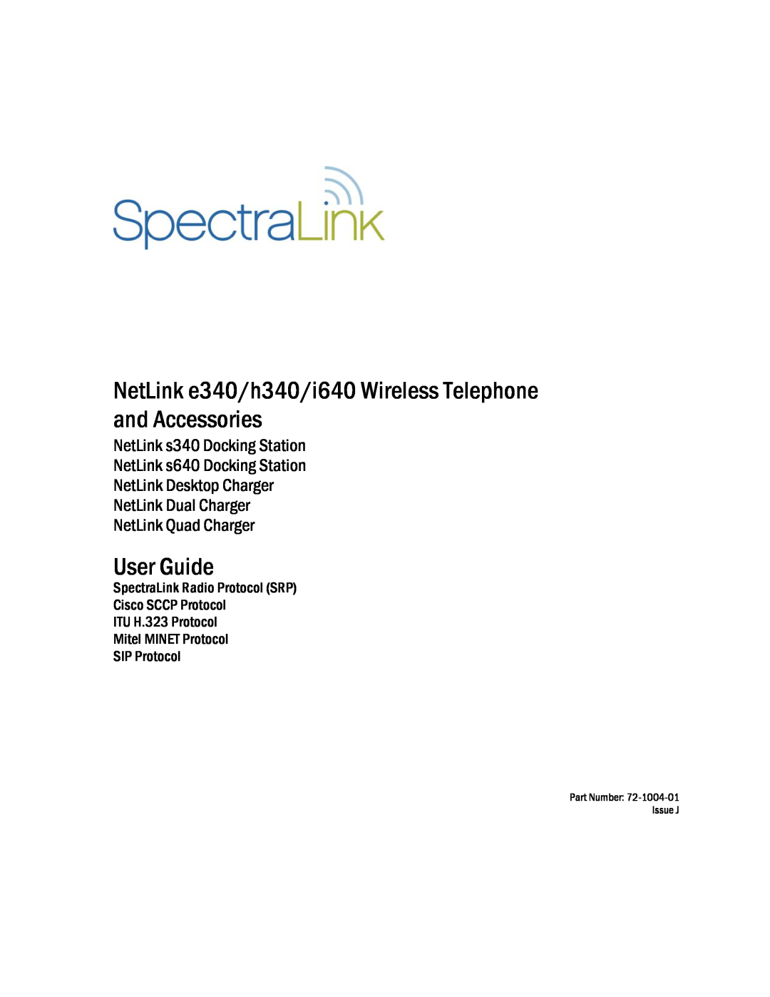 Polycom GCN100, BPX100 manual NetLink e340/h340/i640 Wireless Telephone and Accessories, User Guide, Part Number Issue J 