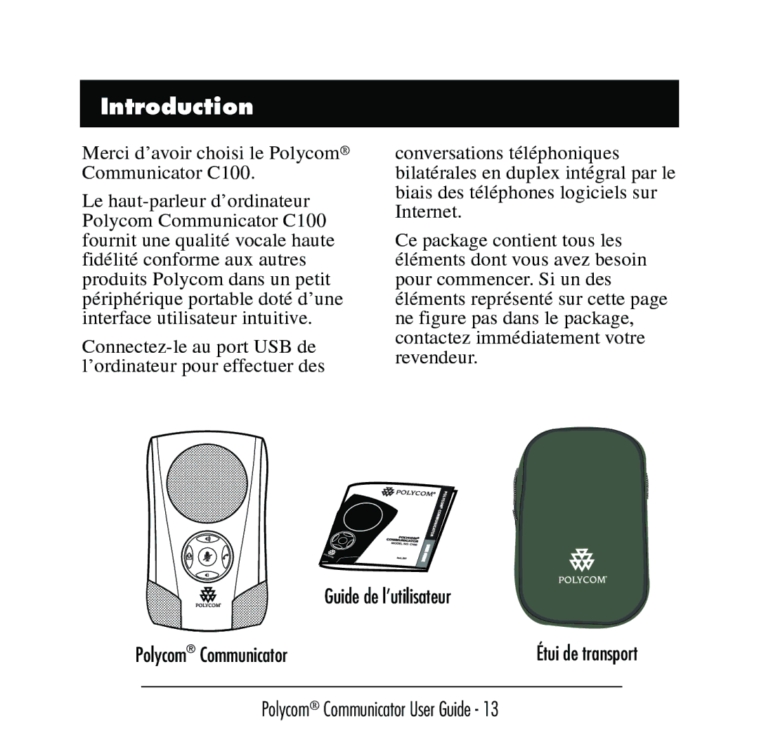 Polycom C100 manual Guide de l’utilisateur Polycom Communicator 