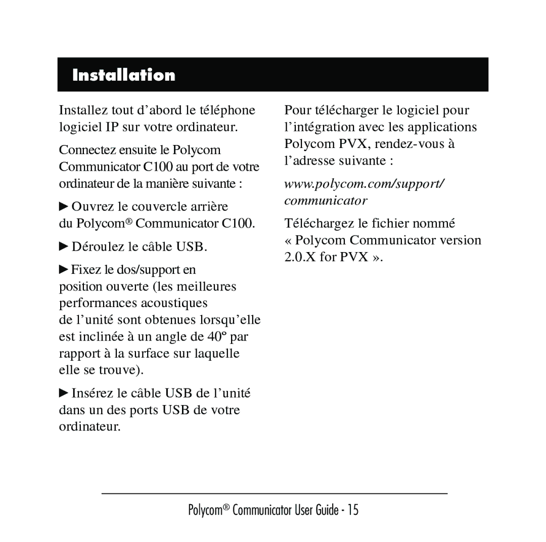 Polycom C100 manual Installation 