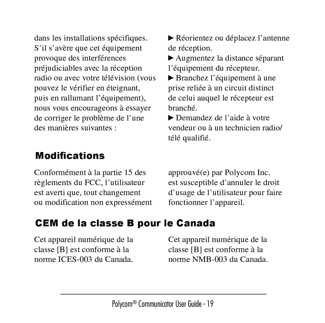 Polycom C100 manual Modiﬁcations, CEM de la classe B pour le Canada 