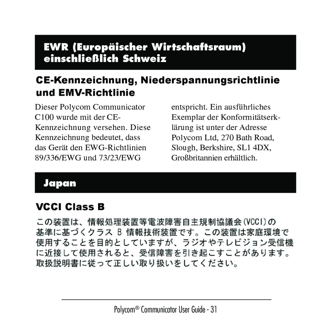 Polycom C100 manual EWR Europäischer Wirtschaftsraum einschließlich Schweiz, Japan 