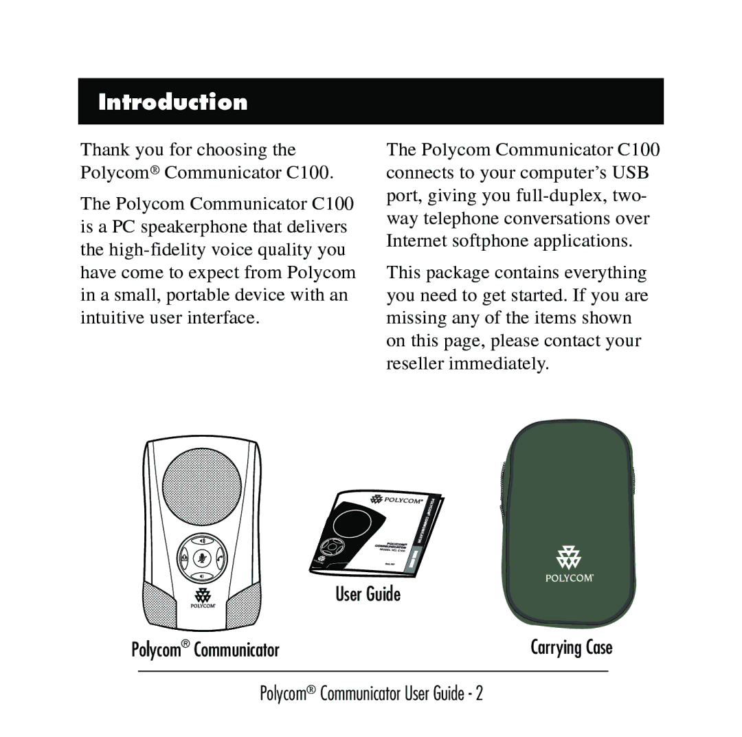 Polycom C100 manual Introduction 