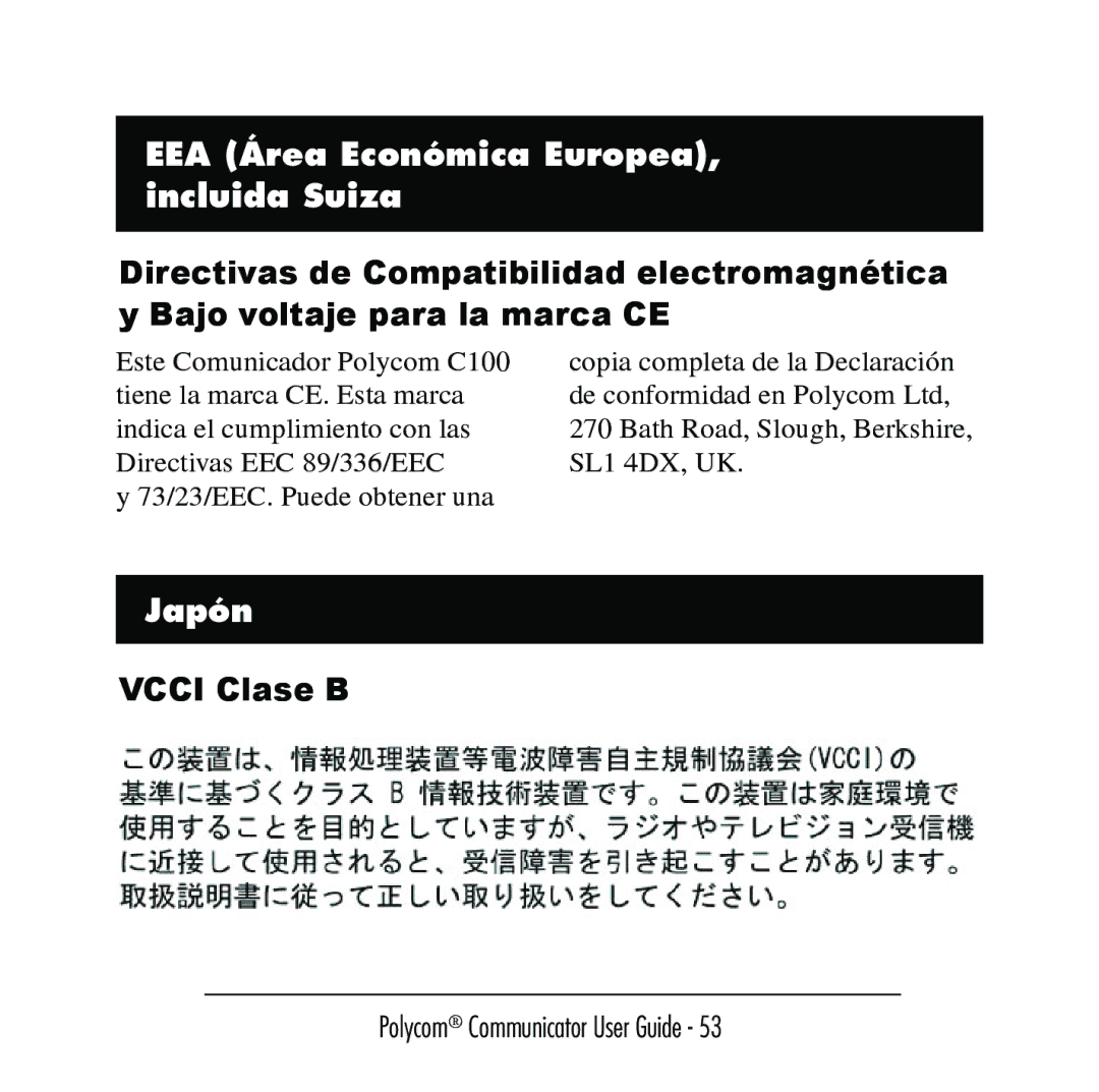 Polycom C100 manual EEA Área Económica Europea, incluida Suiza, Japón, Vcci Clase B 