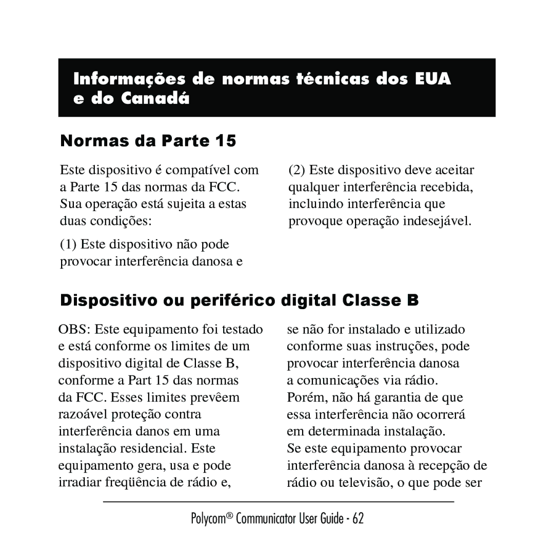 Polycom C100 manual Informações de normas técnicas dos EUA e do Canadá, Normas da Parte 