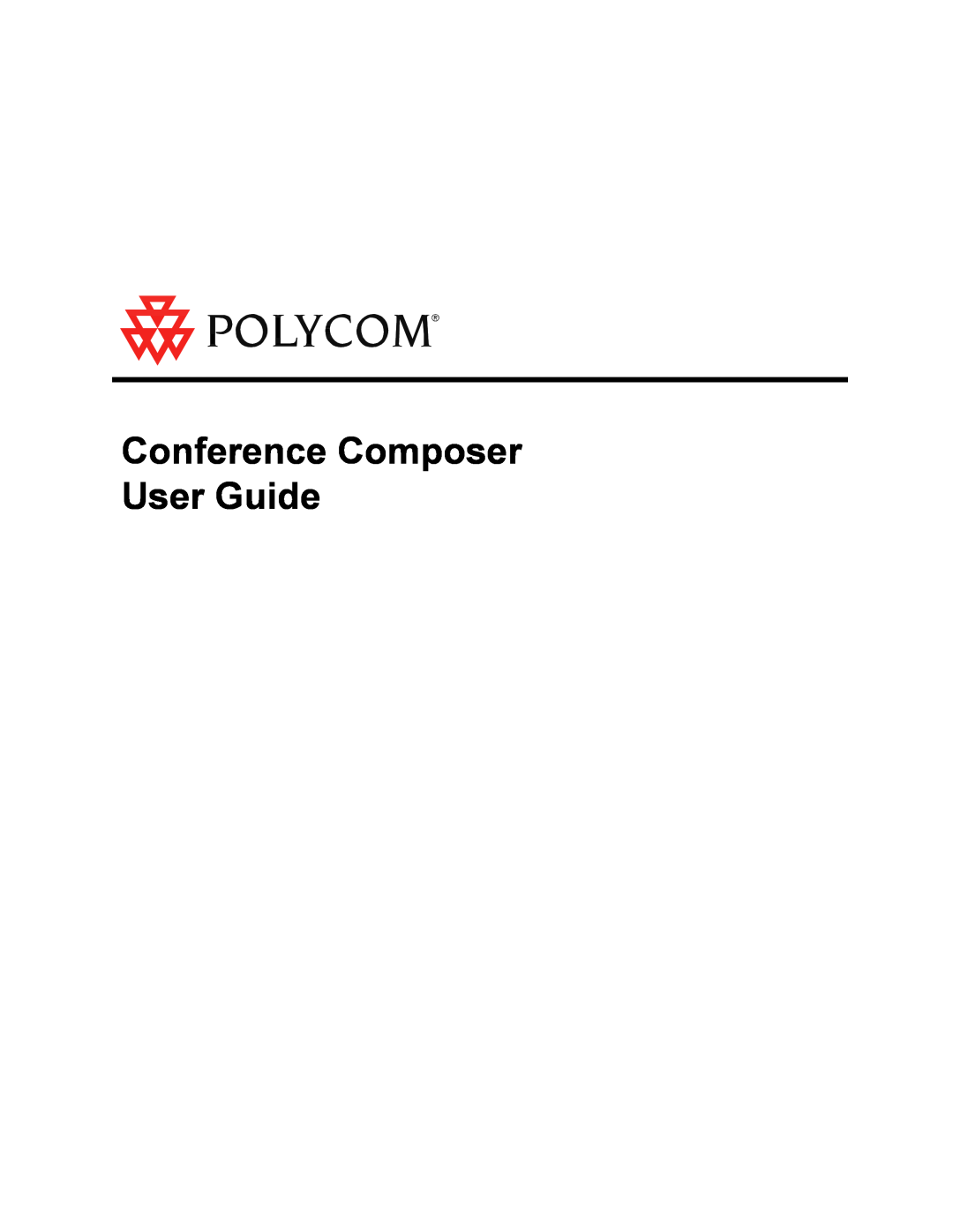 Polycom CCUG-0100-01 manual Conference Composer User Guide 