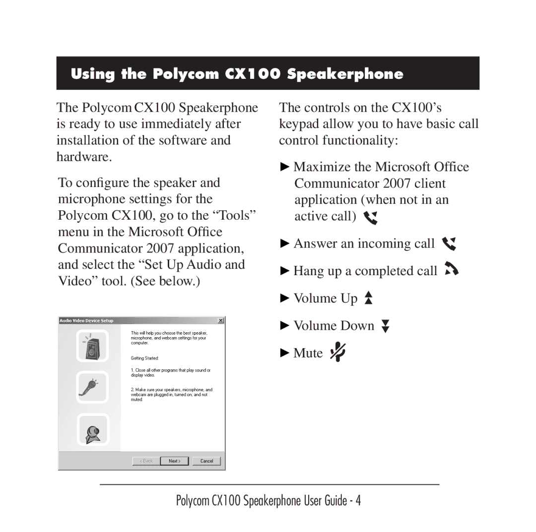 Polycom Conference Phone manual Using the Polycom CX100 Speakerphone 