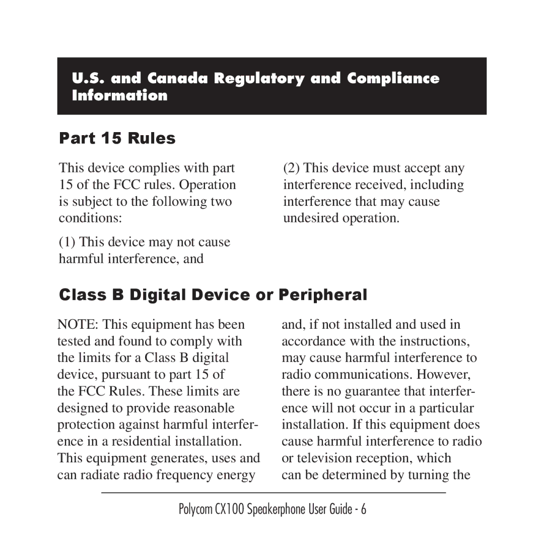 Polycom Conference Phone Part 15 Rules, Class B Digital Device or Peripheral, Canada Regulatory and Compliance Information 