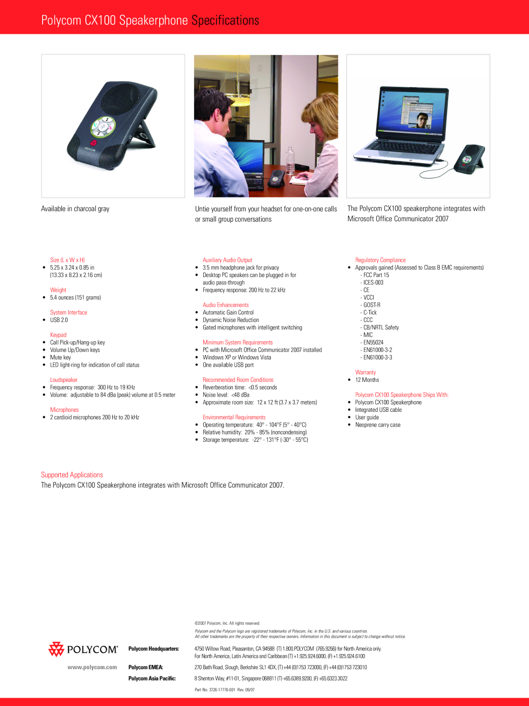 Polycom 3726-17776-001, CX100 Available in charcoal gray, Or small group conversations Microsoft Office Communicator 