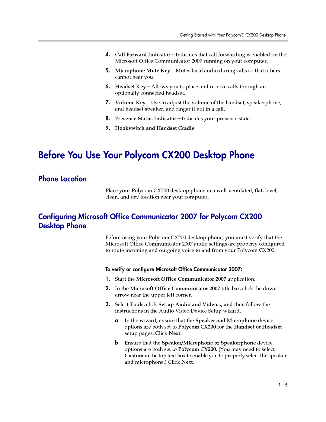 Polycom manual Before You Use Your Polycom CX200 Desktop Phone, Phone Location 