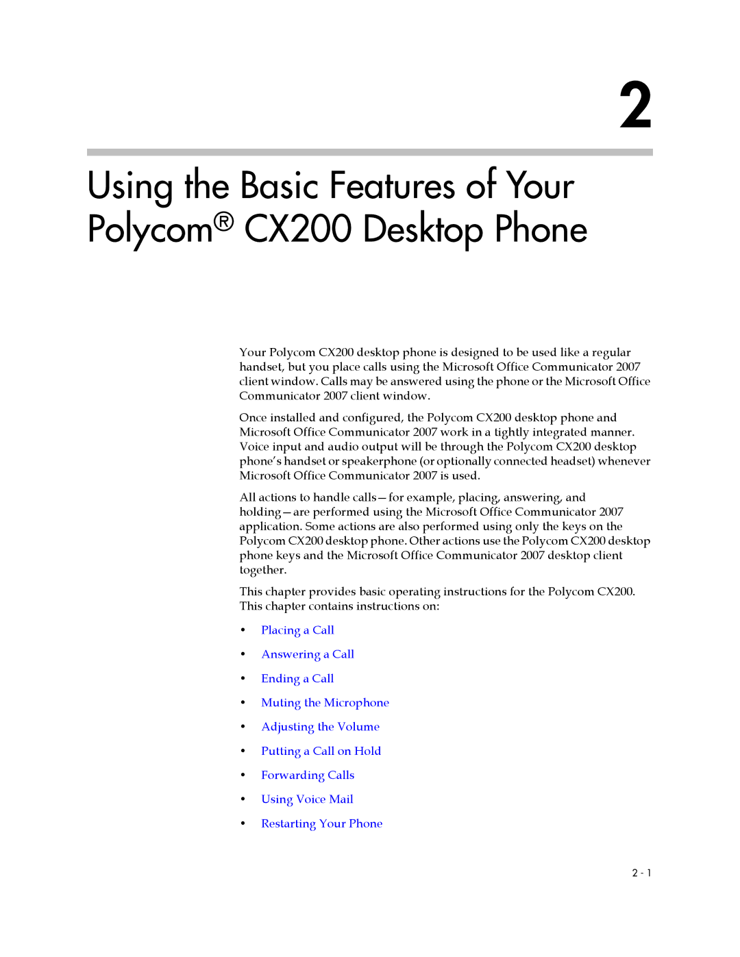 Polycom manual Using the Basic Features of Your Polycom CX200 Desktop Phone 