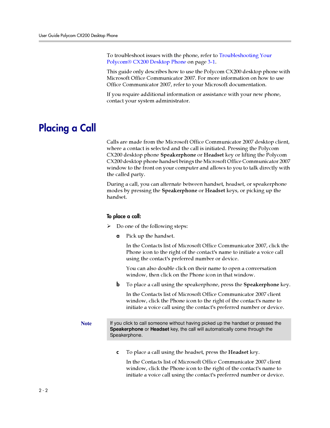 Polycom CX200 manual Placing a Call 