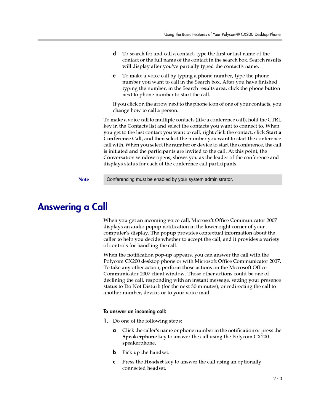 Polycom CX200 manual Answering a Call 