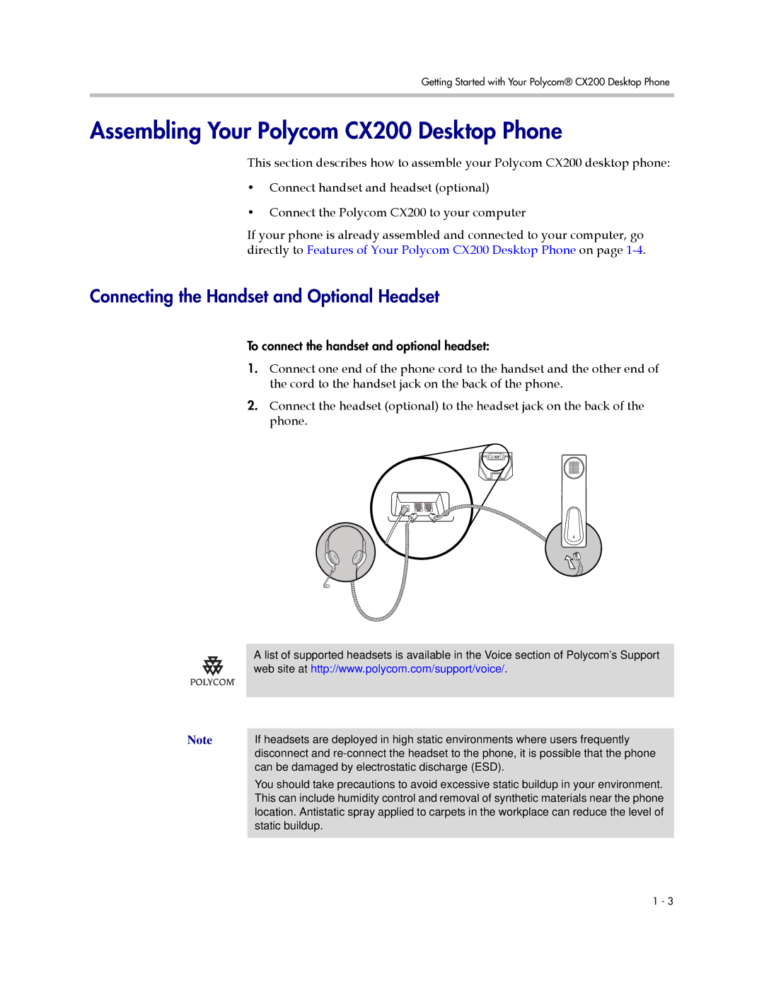 Polycom manual Assembling Your Polycom CX200 Desktop Phone, Connecting the Handset and Optional Headset 