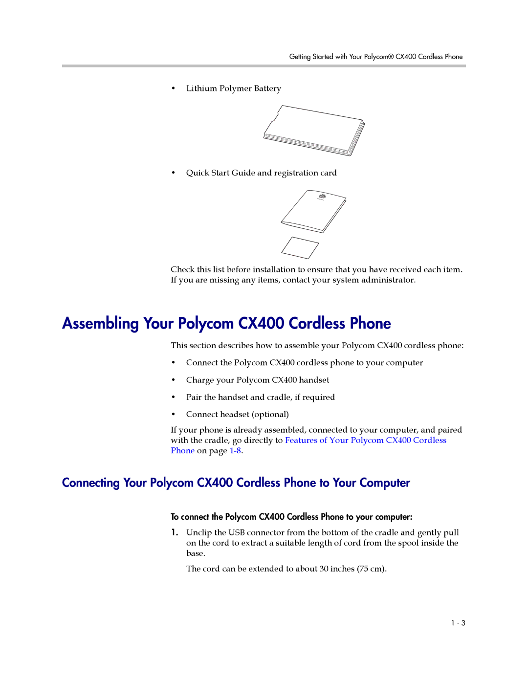 Polycom manual Assembling Your Polycom CX400 Cordless Phone 