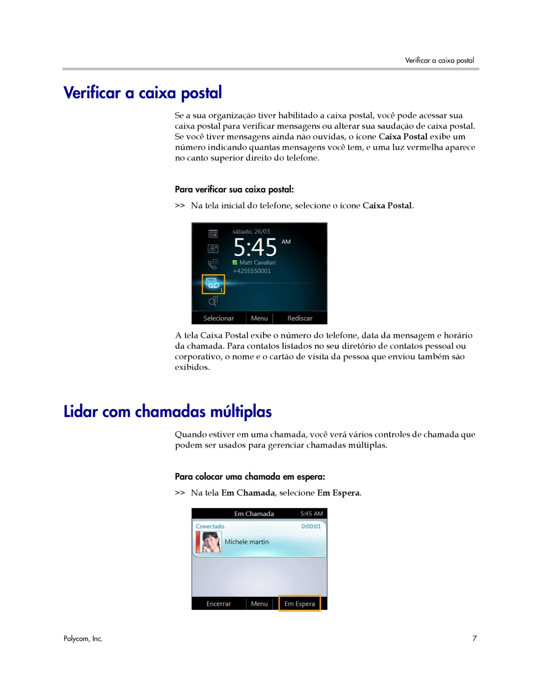 Polycom CX3000, CX500, CX600 manual Verificar a caixa postal, Lidar com chamadas múltiplas 