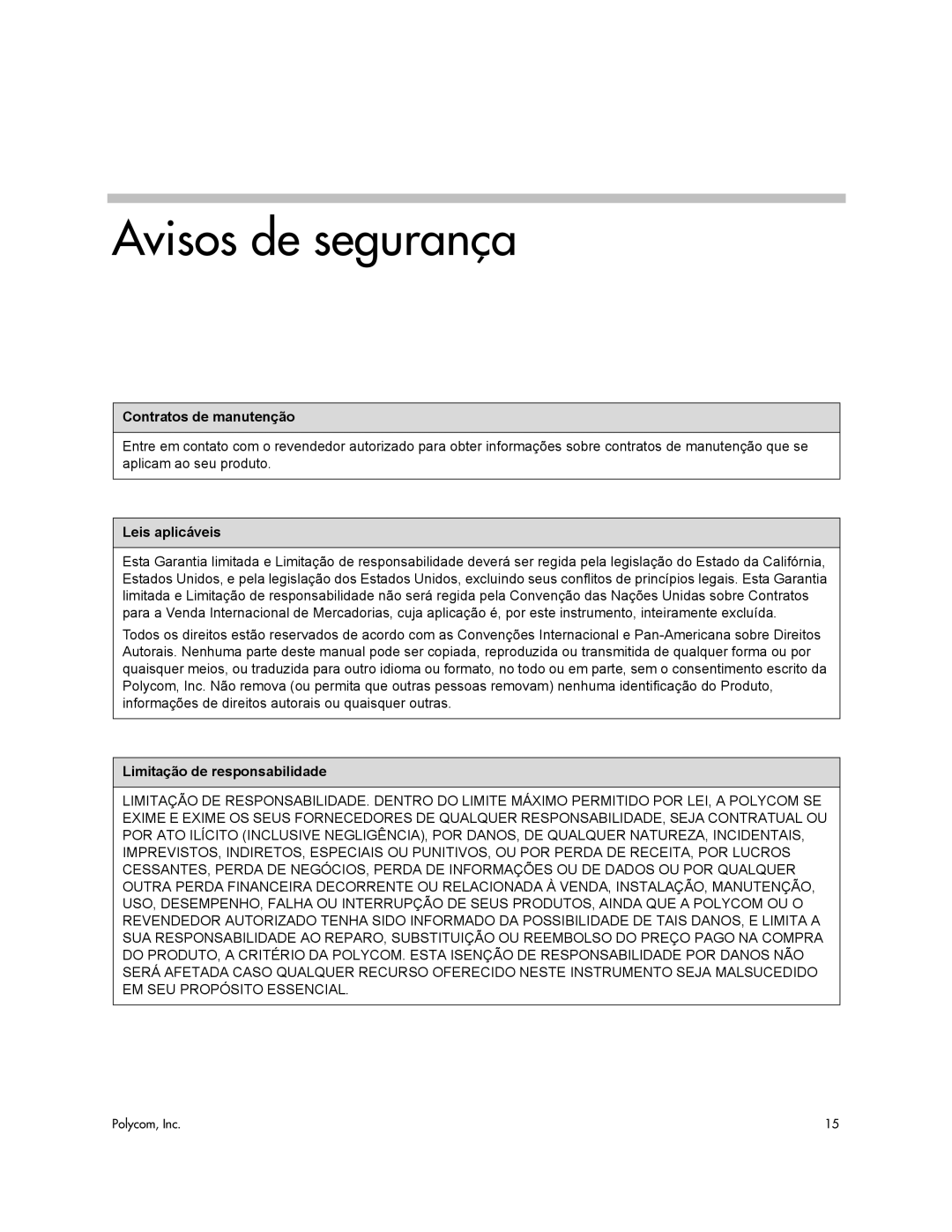 Polycom CX600, CX500, CX3000 manual Contratos de manutenção, Leis aplicáveis, Limitação de responsabilidade 