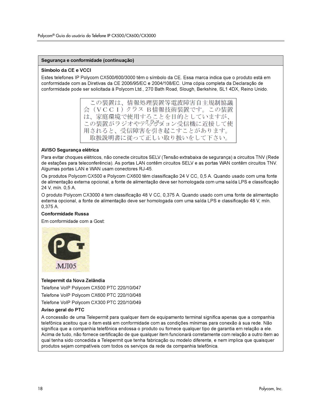 Polycom CX600, CX500, CX3000 manual Conformidade Russa, Telepermit da Nova Zelândia, Aviso geral do PTC 