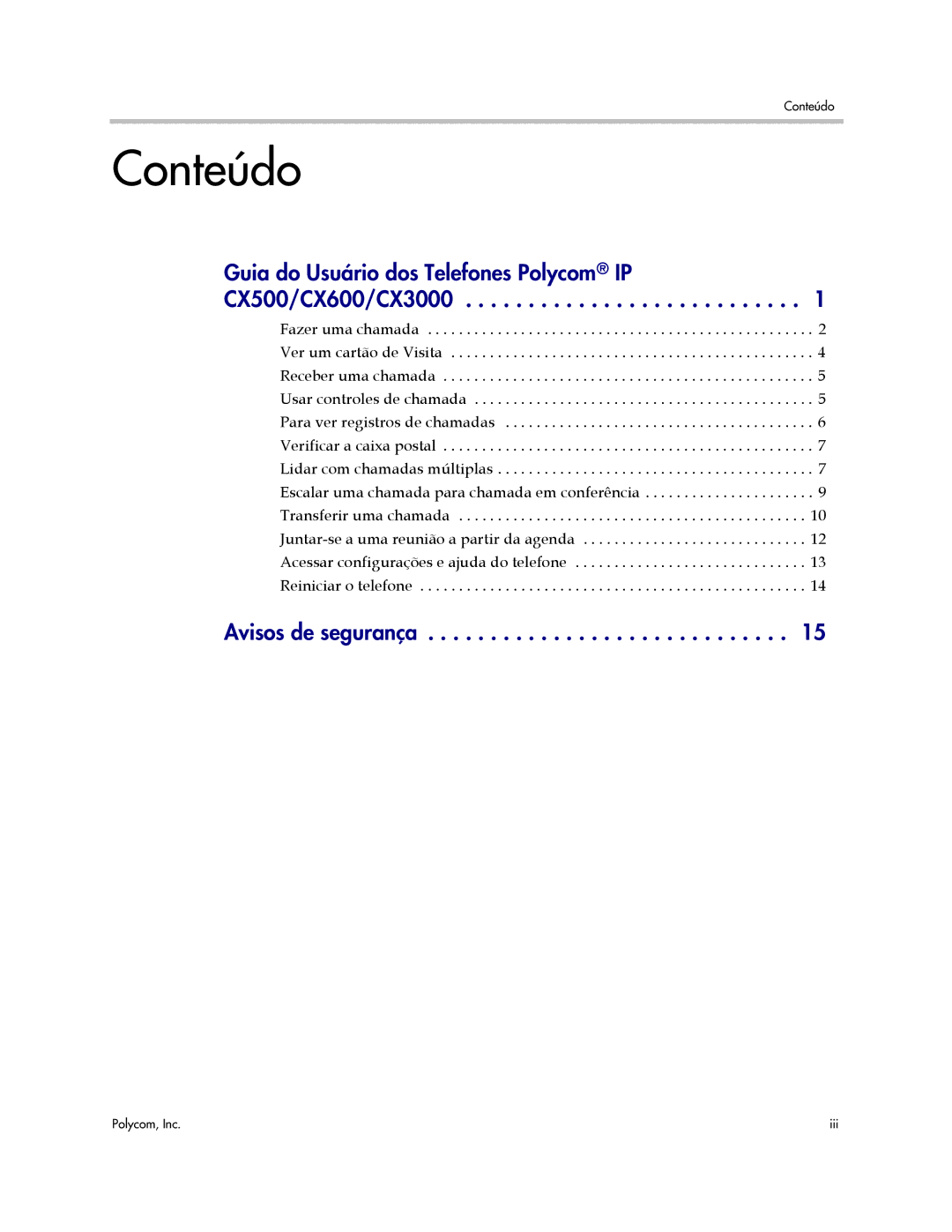 Polycom CX500, CX600, CX3000 manual Conteúdo 