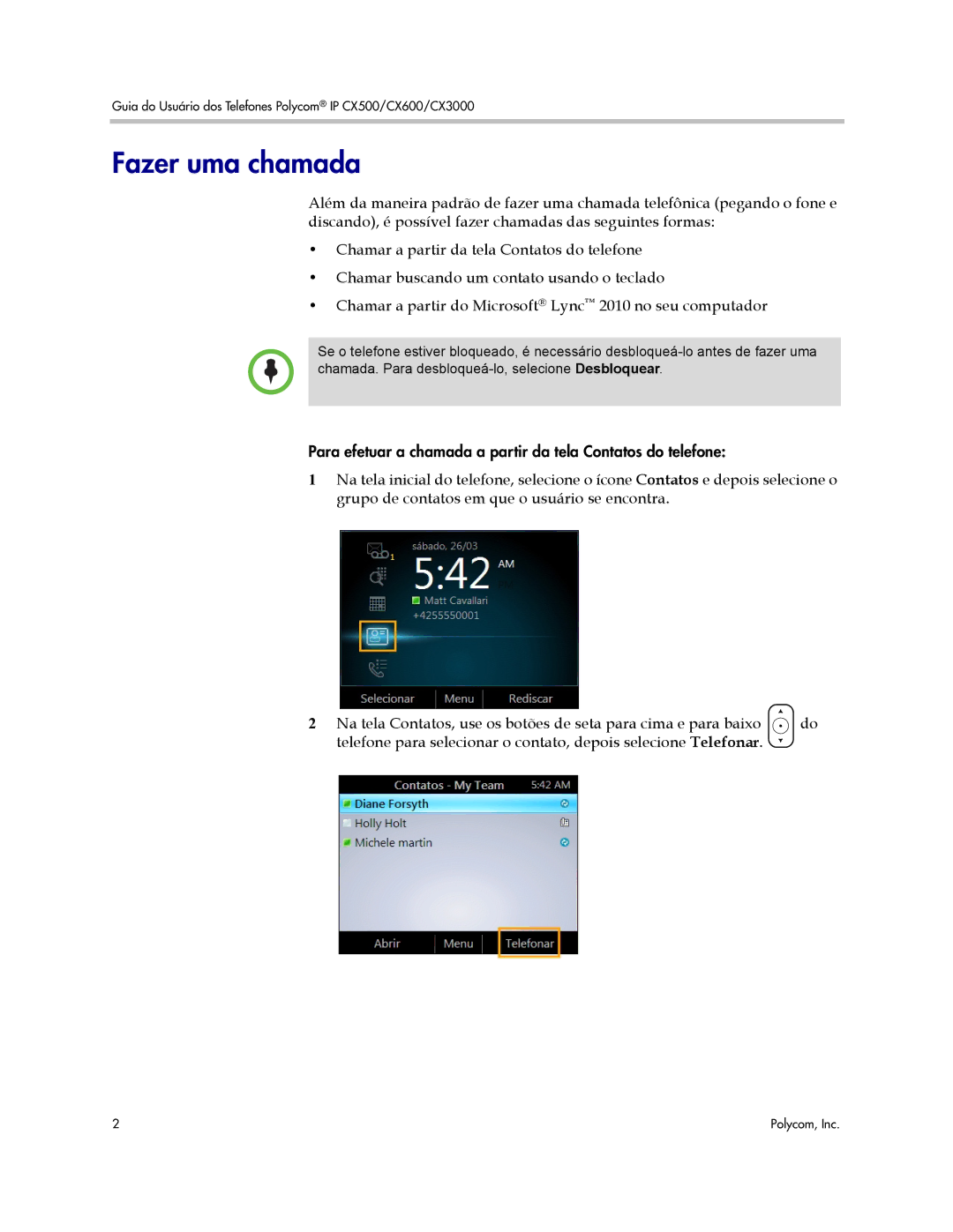 Polycom CX500, CX600, CX3000 manual Fazer uma chamada 