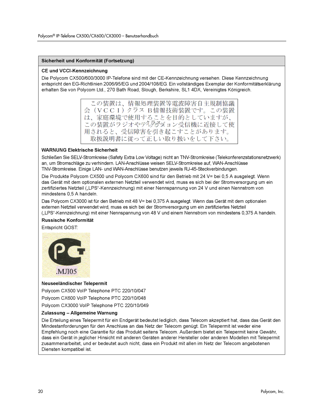 Polycom CX500 manual Russische Konformität, Neuseeländischer Telepermit, Zulassung Allgemeine Warnung 