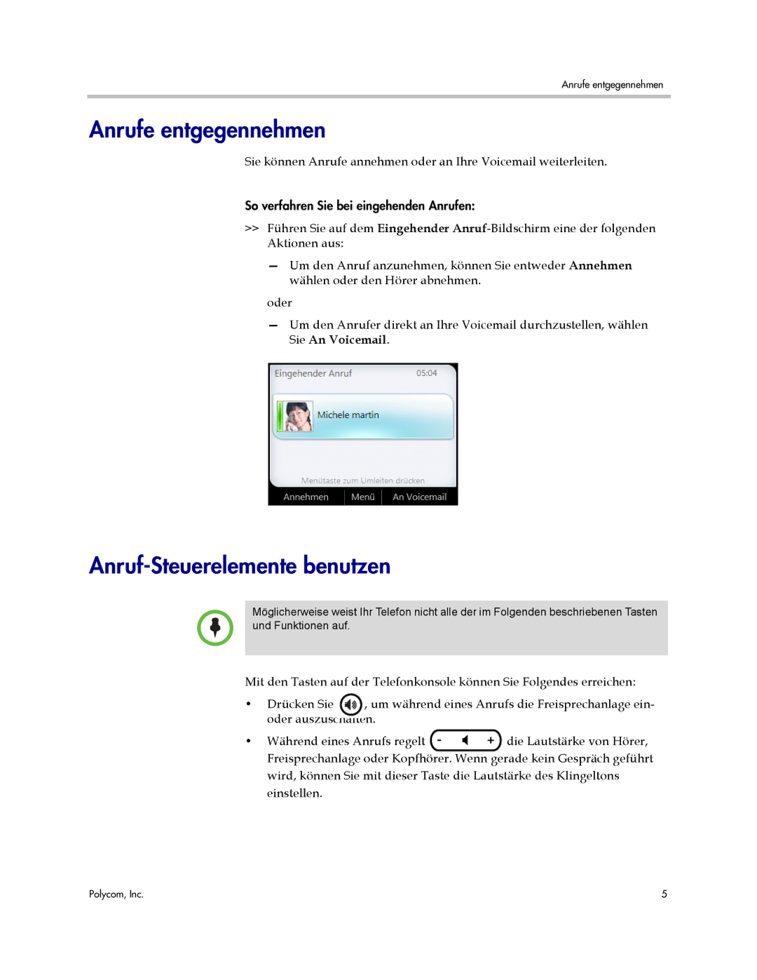 Polycom CX500 manual Anrufe entgegennehmen, Anruf-Steuerelemente benutzen 