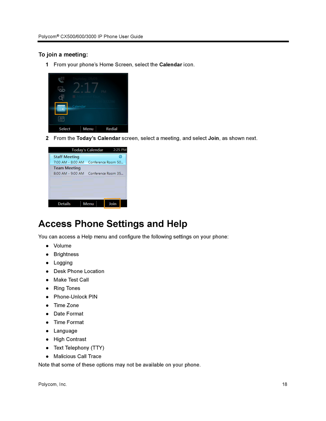 Polycom CX500 manual Access Phone Settings and Help, To join a meeting 