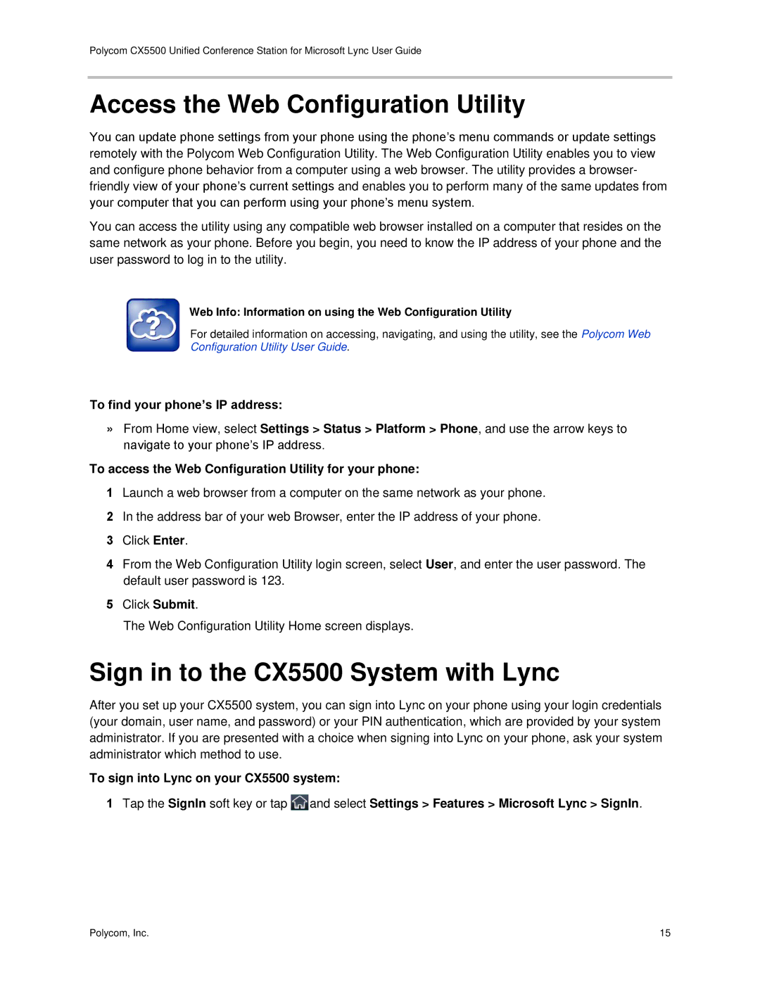 Polycom Access the Web Configuration Utility, Sign in to the CX5500 System with Lync, To find your phone’s IP address 