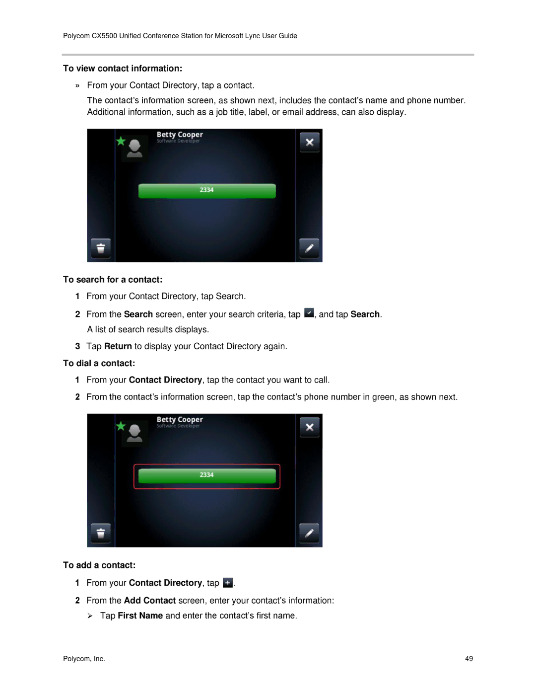Polycom CX5500 manual To view contact information, To search for a contact, To dial a contact, To add a contact 