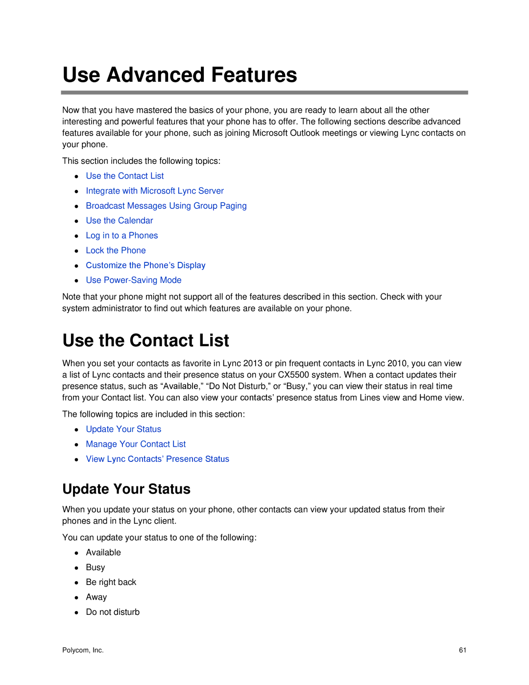 Polycom CX5500 manual Use Advanced Features, Use the Contact List, Update Your Status 