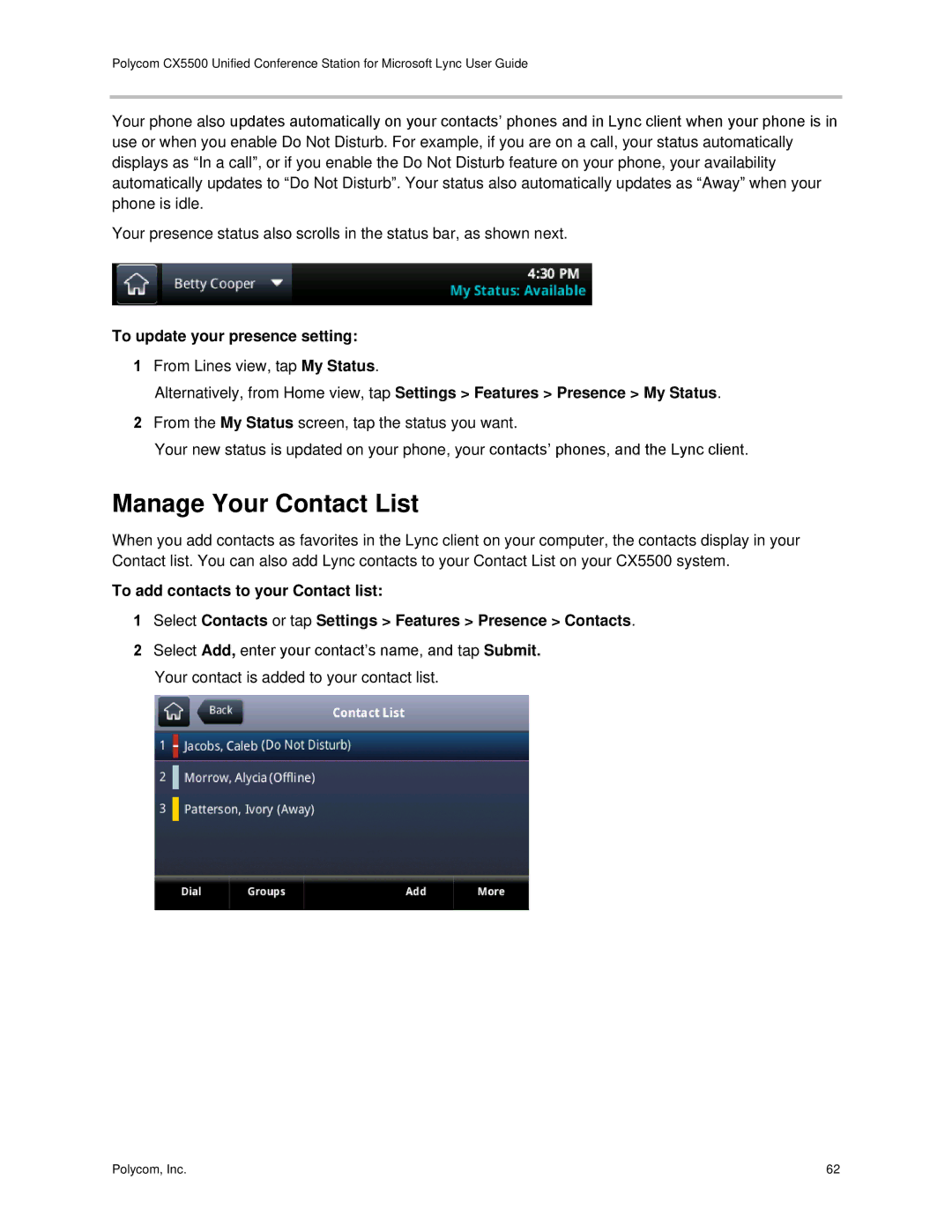 Polycom CX5500 manual Manage Your Contact List, To update your presence setting 